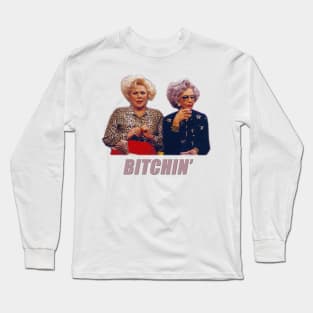 BITCHIN' Long Sleeve T-Shirt